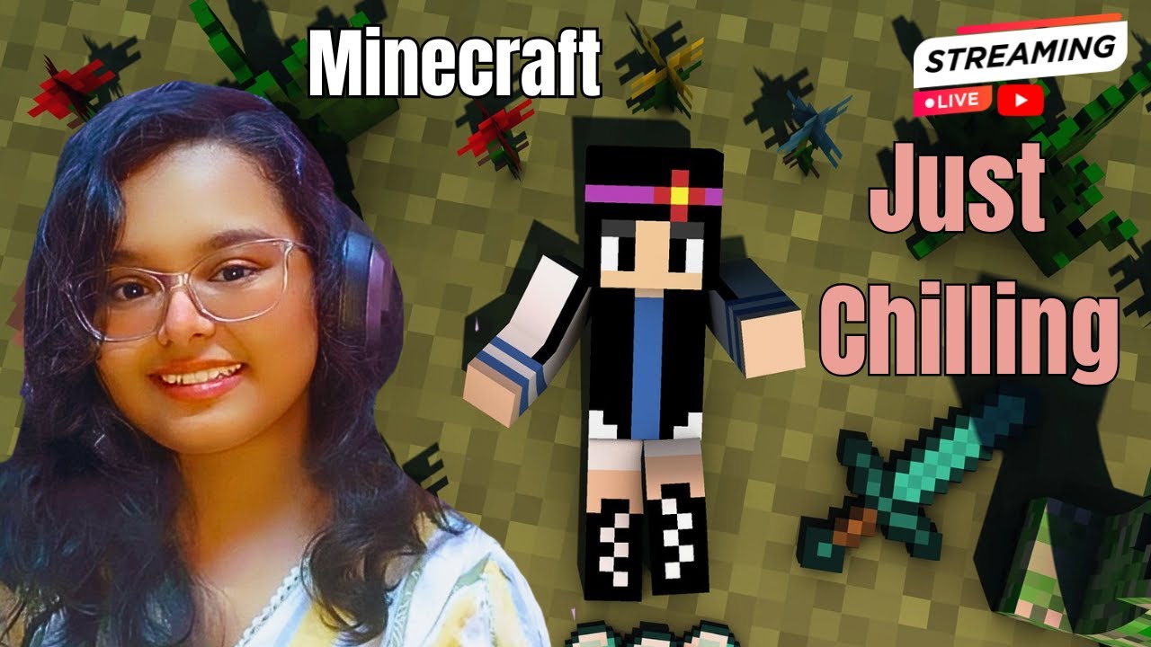 Minecraft Live/ Chit chat / ELSA GAMER OP