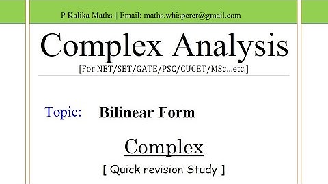 Complex Lect. -01 Bilinear Form for NET, GATE, SET & PSC || Crash Course
