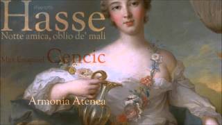 Download Lagu J.A. Hasse - Notte amica, oblio de' mali -  Max Emanuel Cencic - countertenor MP3