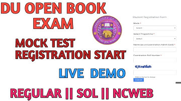 Registration start :- DU SOL, NCWEB OPEN BOOK EXAM MOCK TEST REGISTRATION START live Demo 😮.