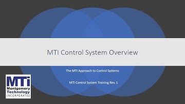 MTI Control System Overview - The MTI Approach