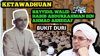 HABIB JINDAN CERITA TENTANG HABIB ABDURRAHMAN BIN AHMAD ASSEGAF ( BUKIT DURI )