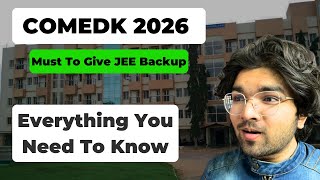 Everything You Need To Know About Comedk 2026 The Best Jee Backup Exam