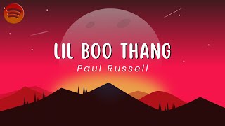 Paul Russell - Lil Boo Thang Lyrics Spotiverse