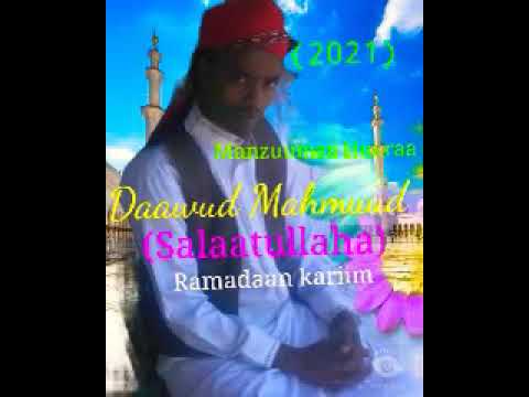 Daawud Mahmuud 2021 Manzuumaa Haaraa