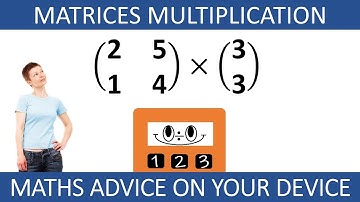 MATRICES MULTIPLICATION 2x2 (Ep.1 of 5) #MathsAdviceOnYourDevice