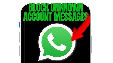 How to block Unknown Account Messages on WhatsApp (2025 UPDATE)
