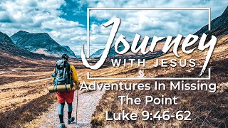 Adventures In Missing The Point