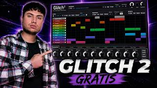 Glitch 2 for Free - One of the Most Iconic EDM Plugins