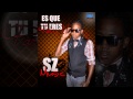 Sz music  es que tu eres para mi  swaggerstudios foxswagger prod