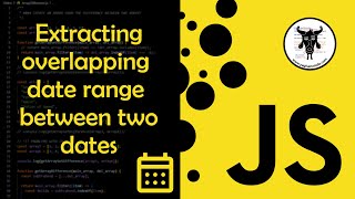 Extracting Overlapping Date Ranges in JavaScript