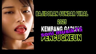 Bajidoran sundar viral 2025 || pencugkeun‼️