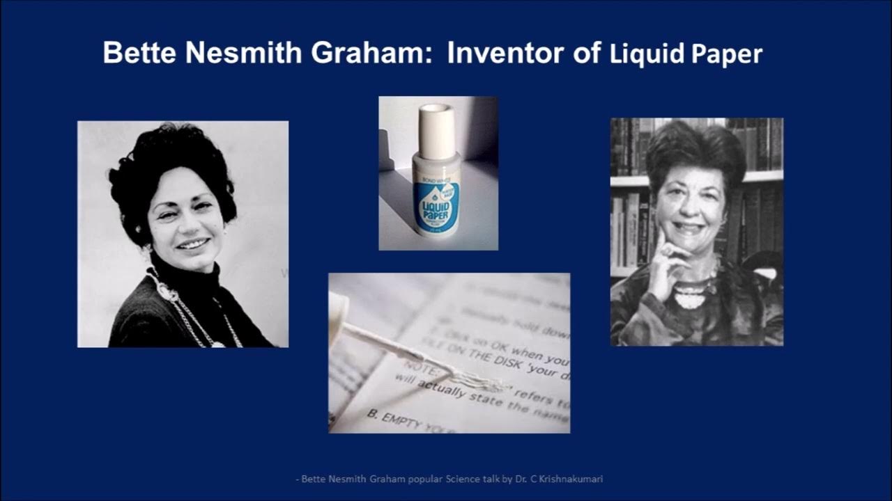 20.Bette Nesmith Graham Inventor of Liquid Paper Popular science talk