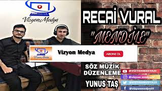 Recai Vural - MENDİLE (YENİ OYUN HAVASI)  Ⓒ