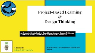 Webinar 2 (Pedagogy):  Design Thinking and Problem Based Learning as a Structure for Programming