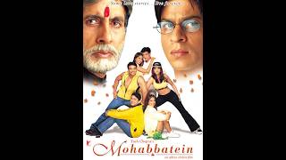 Mohabbatein Dubbing Indonesia