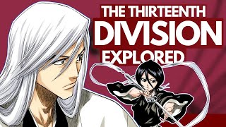 THE THIRTEENTH DIVISION - An In-Depth History and Overview | Bleach: The GOTEI 13 Series