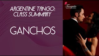 Ganchos In Tango Argentine Tango Cl Summary