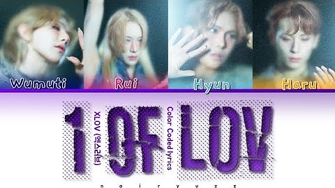 1of LOV - XLOV (엑스러브) | Color coded lyrics (Han/Rom/Esp)