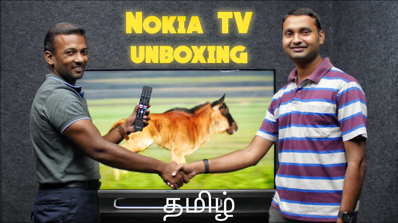 Nokia TV Tamil Unboxing and First Look — 55-inch 4K LED Smart TV with Dolby Vision, Sound by JBL