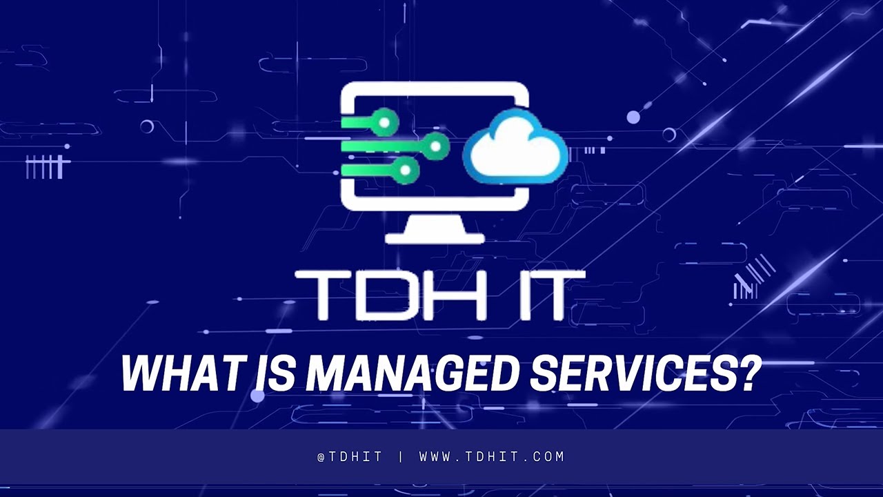 What is Managed Services?
