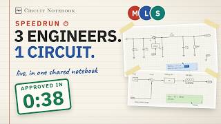 3 engineers design a power supply in 38 seconds (live, in one notebook)