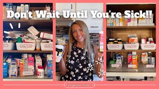 Organize Your Medicine Cabinet NOW! (Before You Really Need It!) 