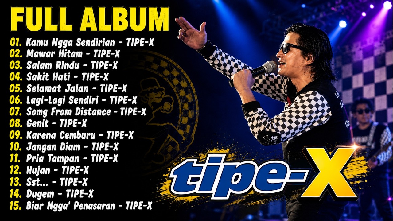 Tipe - X Full Album Terbaik 2026 / Lagu Indonesia Hits Pilihan Terbaik & Terpopuler Sepanjang Masa