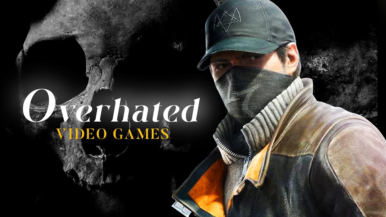 Why Watch Dogs Is Overhated YouTube
