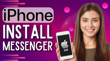 How to Install Messenger on iPhone (Short Tutorial)