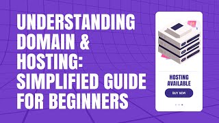 Understanding Domain and Hosting: A Beginner's Guide to Website Creation
