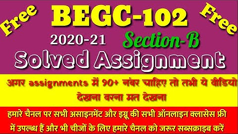 Begc-102 section-B solved assignment 2020-21 section B