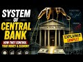 How Money Is Actually Created Central Bank Explained  |The System That Controls Your Economy 😳