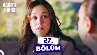 Kadere Karşı 27. Bölüm | 20 Yıl Saklanan Sır