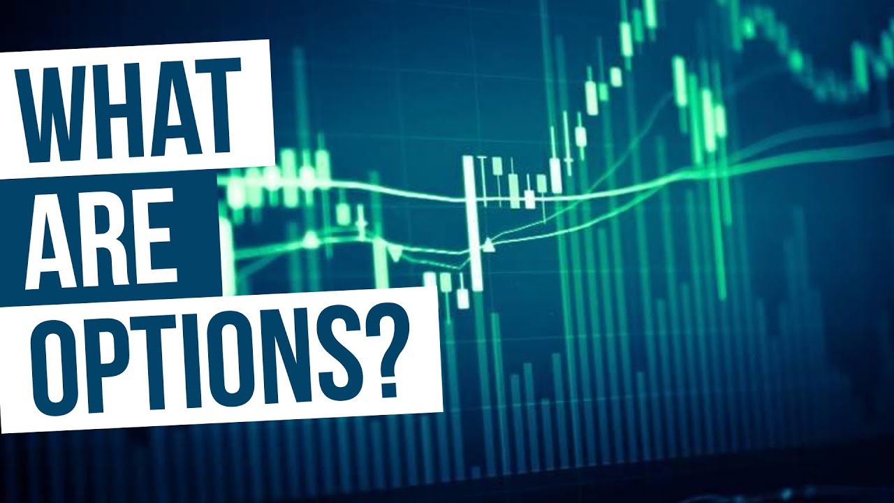 What Are Options - Options Trading: Understanding Option Contracts ...