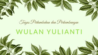 Pertumbuhan dan Perkembangan Bayam - Wulan Yulianti
