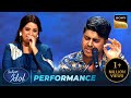 Dulhe Ka Sehra पर Shreya क Manav क Singing लग TABAHI Indian Idol S16 Performance