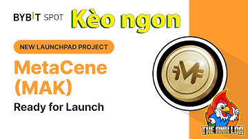 Bybit Launchpad : Tranh mua IEO token MAK (kèo ngon) | The Anh LDA