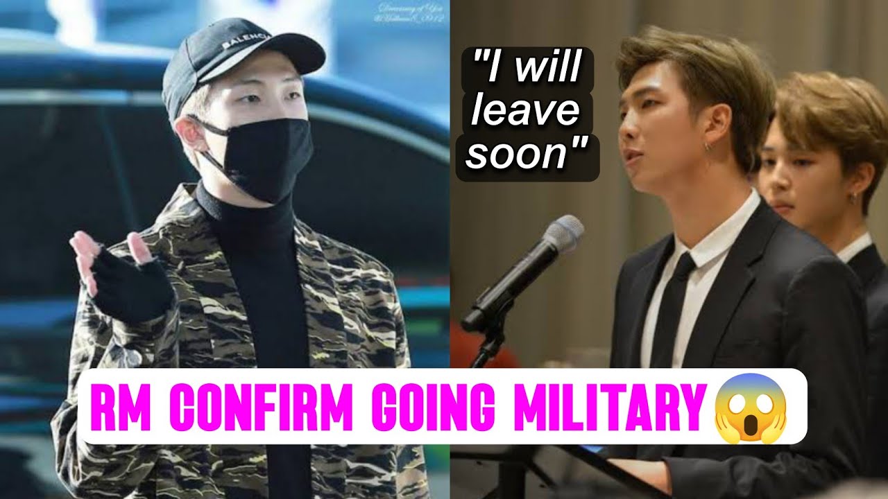 Bts Rm Going To Military