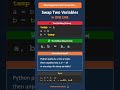 Swap Two Variables in Python | Python One-Liner #1 #python #shorts #pythonprogramming #learning