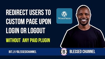 Redirect Users to a Custom Page Upon Login or Logout in WordPress