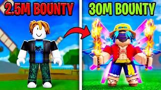 2.5M to 30 MILLION Bounty – Episode 1 (Blox Fruits)