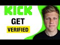 How to Get Verified on Kick (2025)