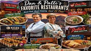 Dan & Patti's Favorite Restaurants in El Paso | Local Favorites You Have to Try!