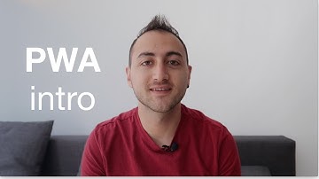 PWA series #1: Intro to Progressive Web Apps