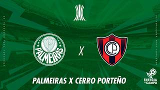 RÁDIO ENERGIA 97FM APRESENTA: PALMEIRAS X CERRO PORTEÑO - 12/08/2026 - LIBERTADORES - AO VIVO