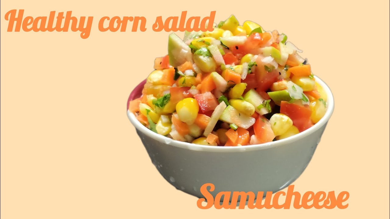 Healthy and Tasty Corn Salad 