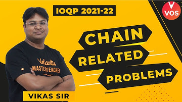 NSEP 2021-22 | CHAIN RELATED PROBLEMS | Physics Olympiad Preparation | INPhO Exam | Vikas Sir | VOS