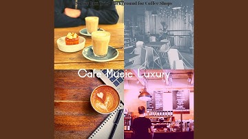 Remarkable Backdrops for Relaxing Cafes