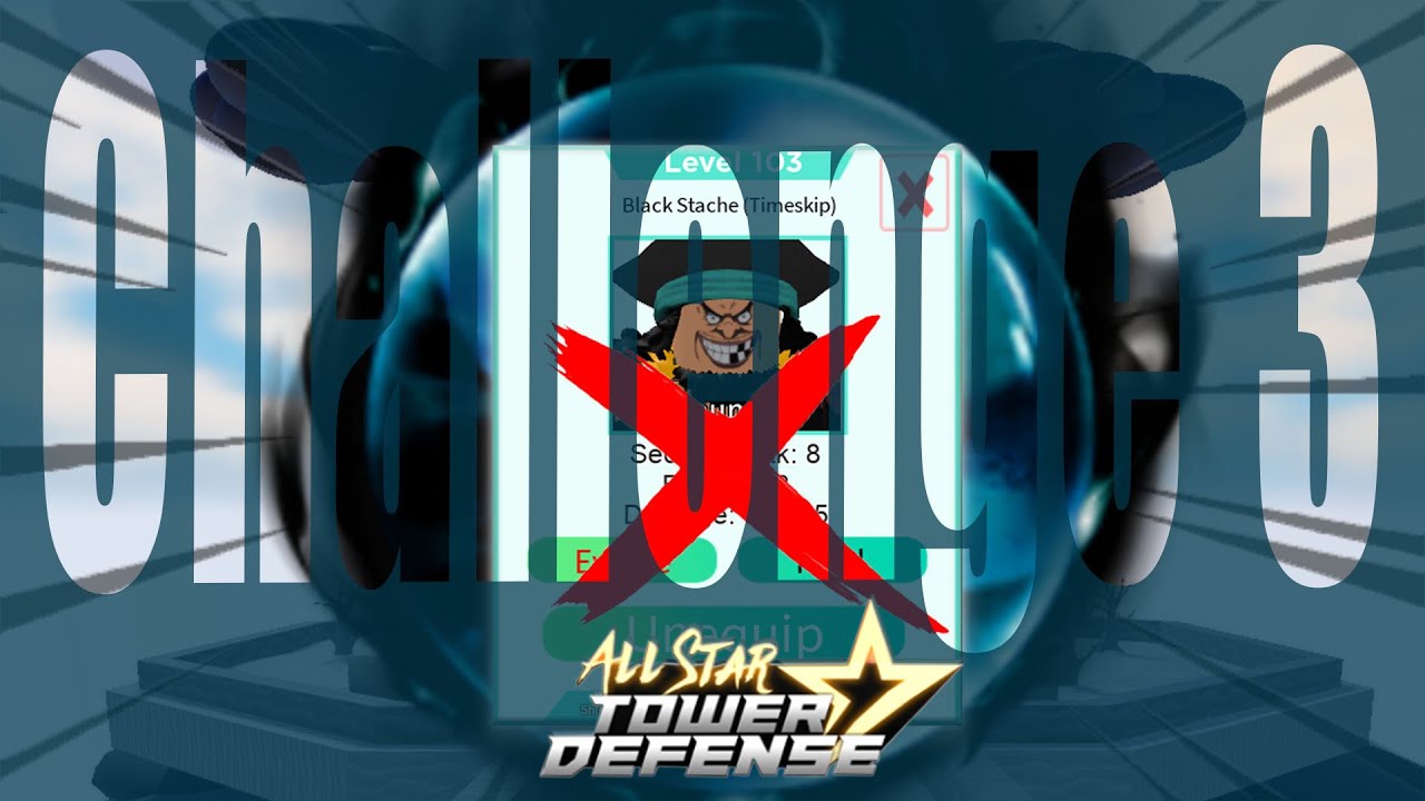 When Blackbeard is not required in Challenge 3 BUT!? | Solo Gameplay | Roblox All Star Tower Defense